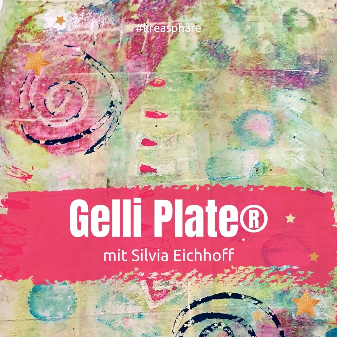 Titelblatt Gelli Plate mit Silvia