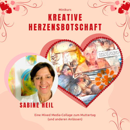 Kreative Herzensbotschaft mit Sabine Heil