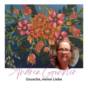 Gouache, meine Liebe - von Andrea Gunkler-image